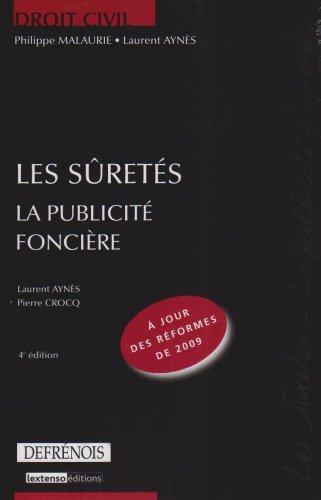 Les sûretés : la publicité foncière