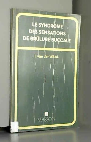 Le Syndrome des sensations de brûlure buccale