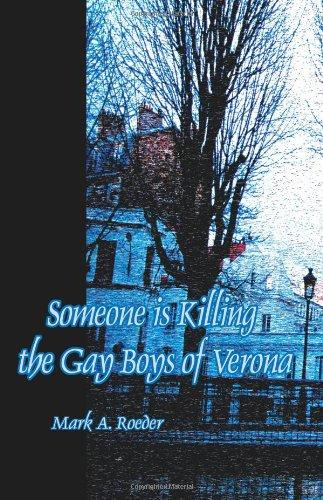 Someone is Killing the Gay Boys of Verona