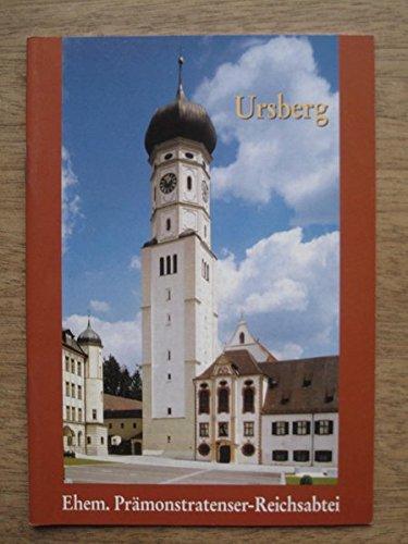 Ursberg: Ehemalige Prämonstratenser-Reichsabtei