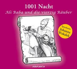 1001 Nacht-Ali Baba und die vierzig Räuber. CD . 1001 Nacht