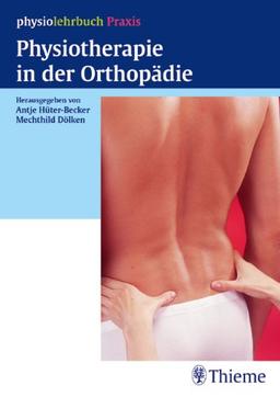 Physiotherapie in der Orthopädie