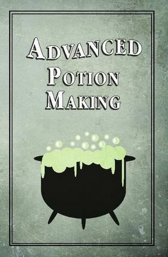 Advanced Potion Making