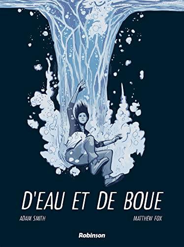 D'eau et de boue