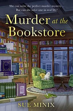 Murder at the Bookstore: An absolutely charming bookish cozy mystery (The Bookstore Mystery Series)