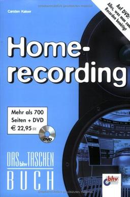 Homerecording, Das bhv Taschenbuch, m. DVD