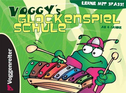 Voggys Glockenspielschule: Lerne mit Spaß!: Lerne mit Spass!