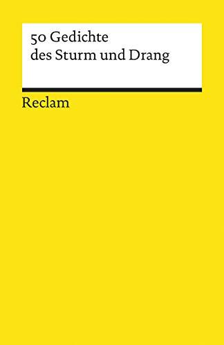 50 Gedichte des Sturm und Drang (Reclams Universal-Bibliothek)