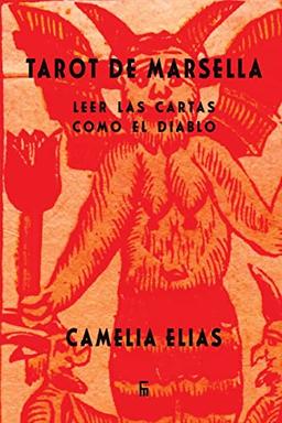 Tarot de Marsella: Leer las cartas como el Diablo (Divination)