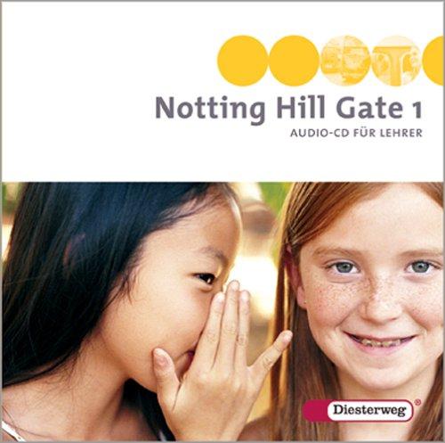 Notting Hill Gate 1 Audio-CD für Lehrer