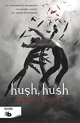 Hush hush  /  Hush, Hush (Hush, Hush Trilogy, Band 1)