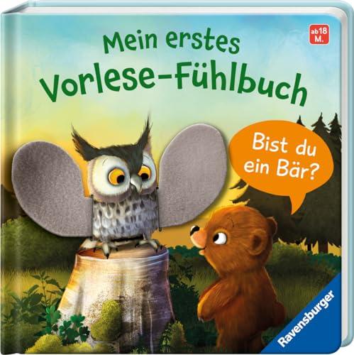 Mein erstes Vorlese-Fühlbuch: Bist du ein Bär?