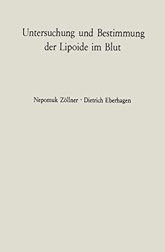 Untersuchung und Bestimmung der Lipoide im Blut