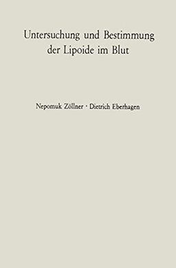 Untersuchung und Bestimmung der Lipoide im Blut