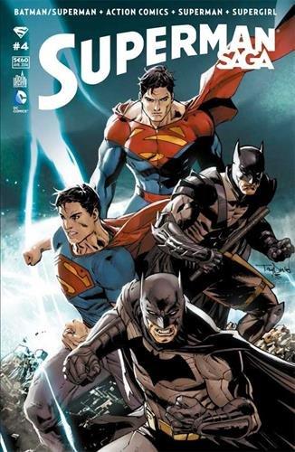 Superman saga, Tome 4 :