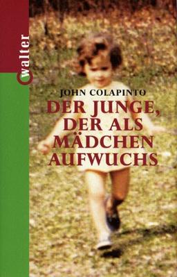 Der Junge, der als Mädchen aufwuchs