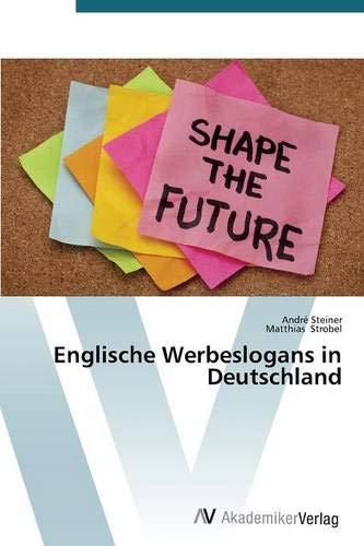 Englische Werbeslogans in Deutschland