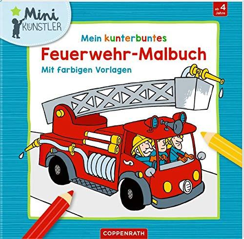 Mein kunterbuntes Feuerwehr-Malbuch: Mit farbigen Vorlagen (Mini-Künstler)