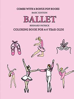 Coloring Book for 4-5 Year Olds (Ballet)