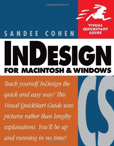 InDesign CS for MacIntosh and Windows: Visual QuickStart Guide (Visual Quickstart Guides)