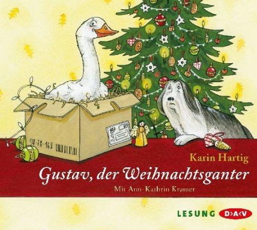 Gustav, der Weihnachtsganter, 2 Audio-CDs