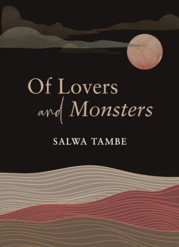 Of Lovers and Monsters