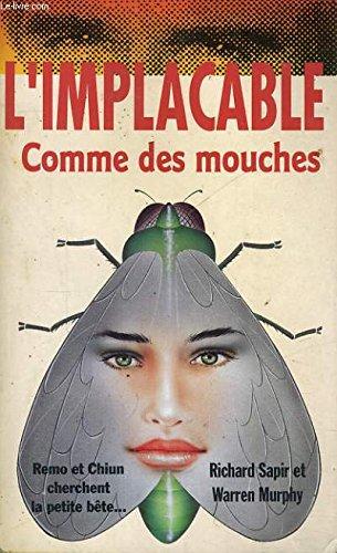 Comme des mouches (L'Implacable)