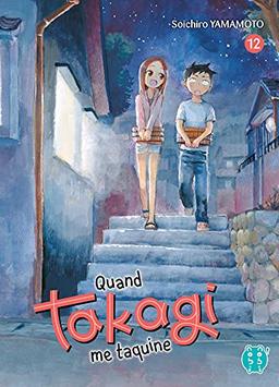 Quand Takagi me taquine. Vol. 12