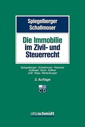 Immobilien im Zivil- und Steuerrecht