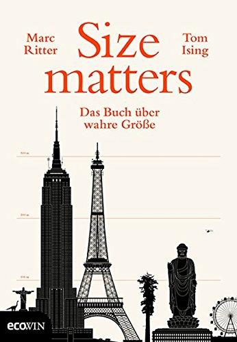 Size Matters: Das Buch über wahre Größe