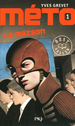 Méto. Vol. 1. La maison