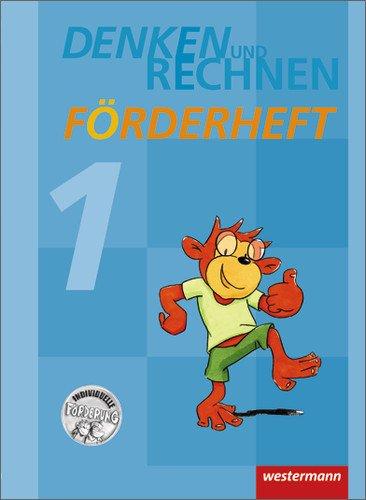 Denken und Rechnen Zusatzmaterialien - Ausgabe 2011: Förderheft 1: Ausgabe 2010