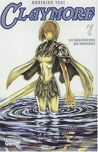 Claymore. Vol. 7. Les qualifications des guerrières