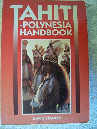 Tahiti-Polynesia Handbook