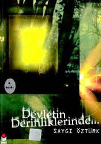 DEVLETİN DERİNLİKLERİNDE