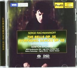 Rachmaninoff: Die Glocken op. 35 / Symphonische Tänze op. 45 (Semyon Bychkov)