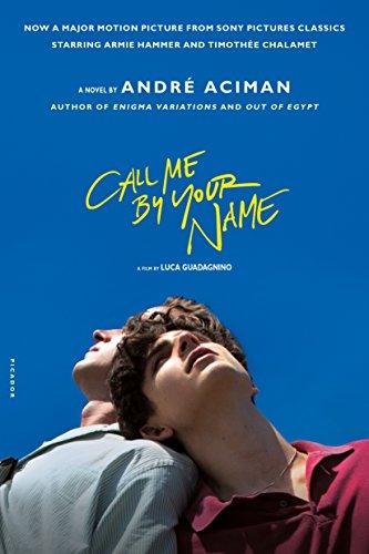 Call Me by Your Name. Movie Tie-In (International Edition)