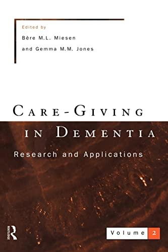 Care-Giving In Dementia 2