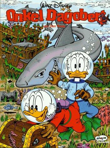 Disney: Onkel Dagobert: Disney: Don Rosa 12: TEIL XII