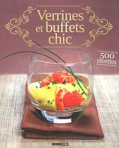 Verrines et buffets chic