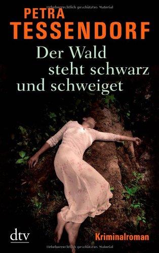 Der Wald steht schwarz und schweiget