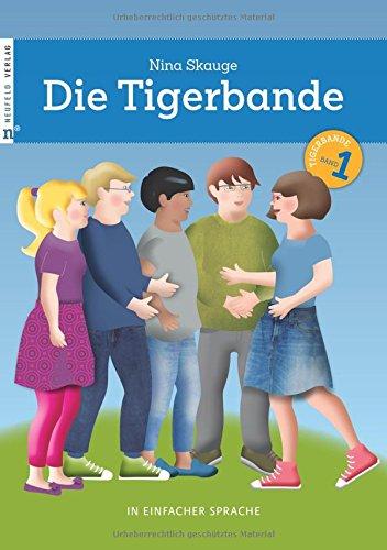 Die Tigerbande: In einfacher Sprache