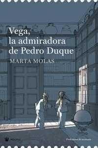 Vega, la admiradora de Pedro Duque (FICCIÓN KIDS, Band 0)