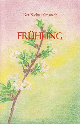 Frühling: Der Kleine Almanach