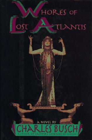 Whores of Lost Atlantis: A Novel