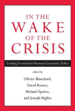 In the Wake of the Crisis (Mit Press)