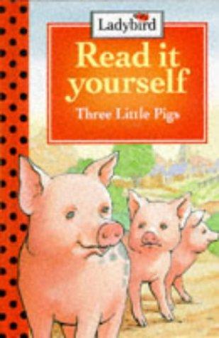 Three Little Pigs (Read It Yourself - Level 1)