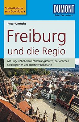 DuMont Reise-Taschenbuch Reiseführer Freiburg und die Regio: mit Online-Updates als Gratis-Download