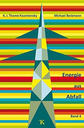 Energie aus Abfall, Band 4