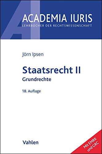 Staatsrecht II: Grundrechte (Academia Iuris)